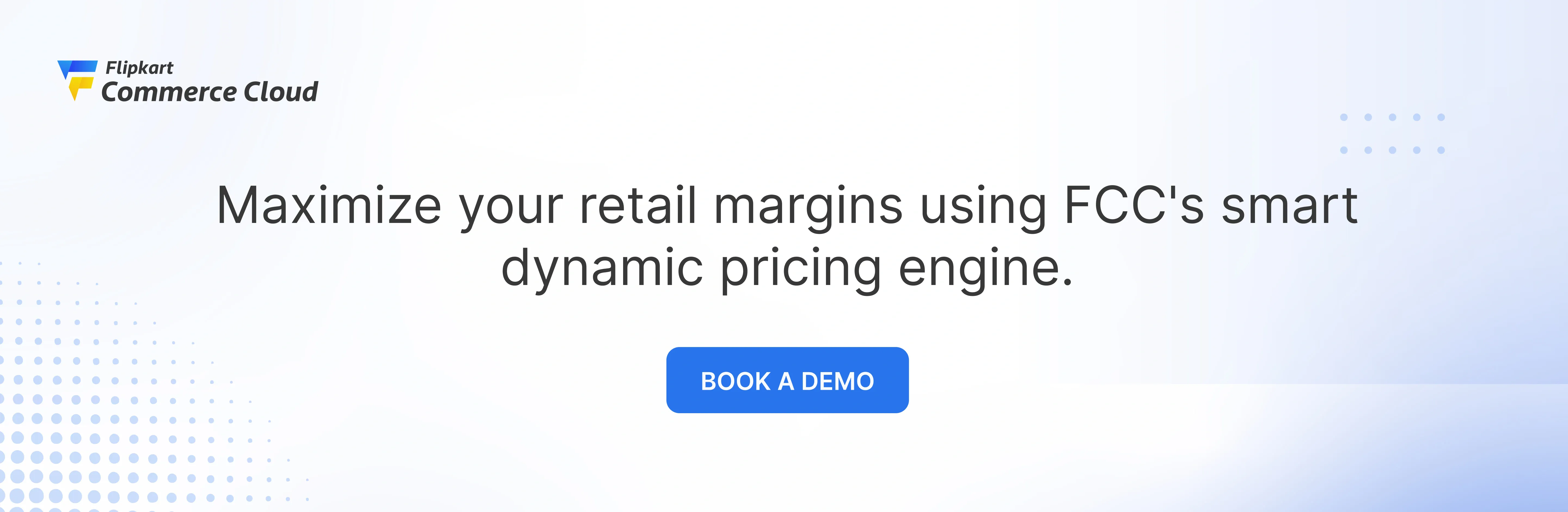 Experience Flipkat Commerce Cloud’s dynamic pricing algorithm