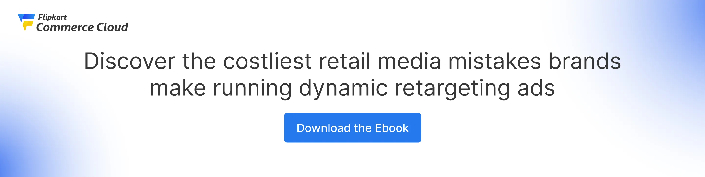 Guide on the six critical retail media mistakes brands make in dynamic retargeting ads