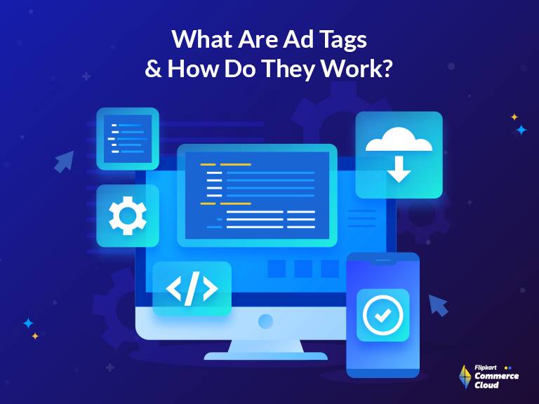What are ad tags, and how it work